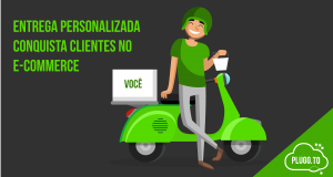 Read more about the article Entrega Personalizada conquista clientes no e-commerce