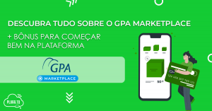 Read more about the article Descubra tudo sobre o GPA Marketplace