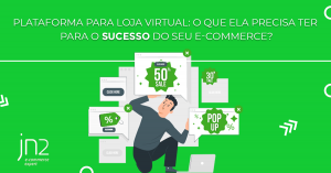 Read more about the article Plataforma loja virtual: o que ela precisa ter? – Plugg.to