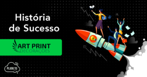 imagem-artprint-historia-de-sucesso
