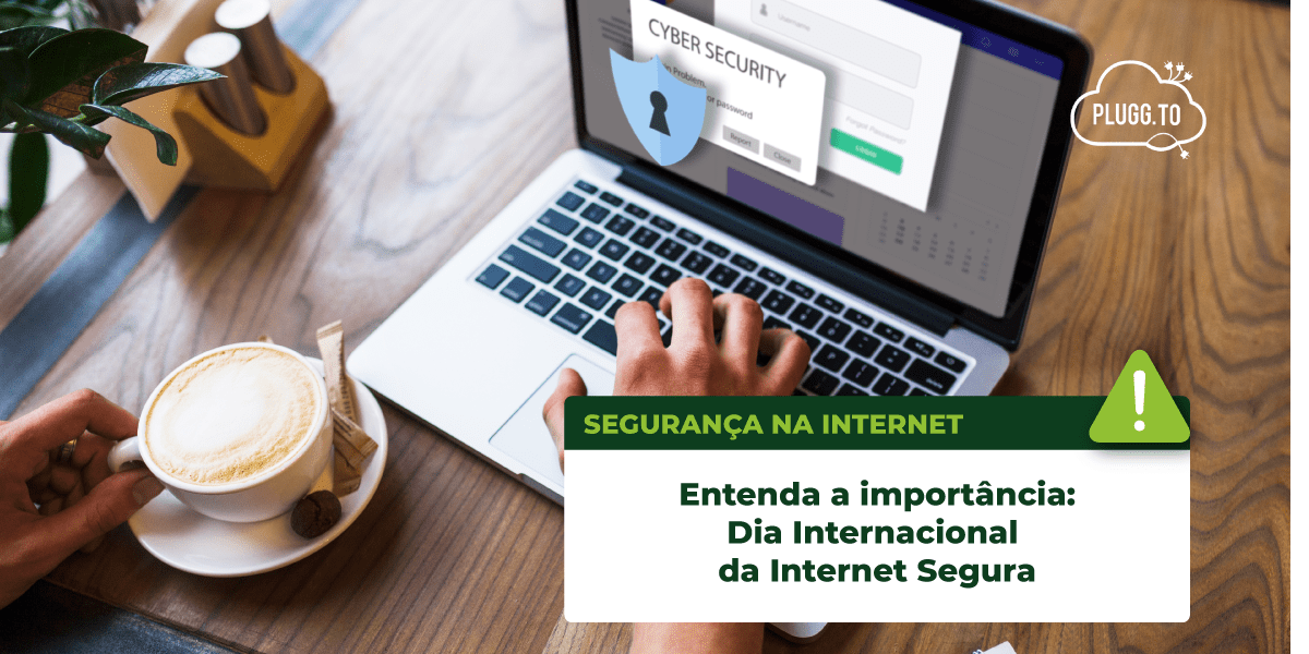 You are currently viewing Dia Internacional da Internet Segura