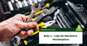 Read more about the article Raio x – Loja do Mecânico Marketplace