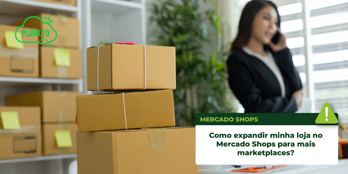 Read more about the article Como expandir minha loja no Mercado Shops para mais marketplaces?