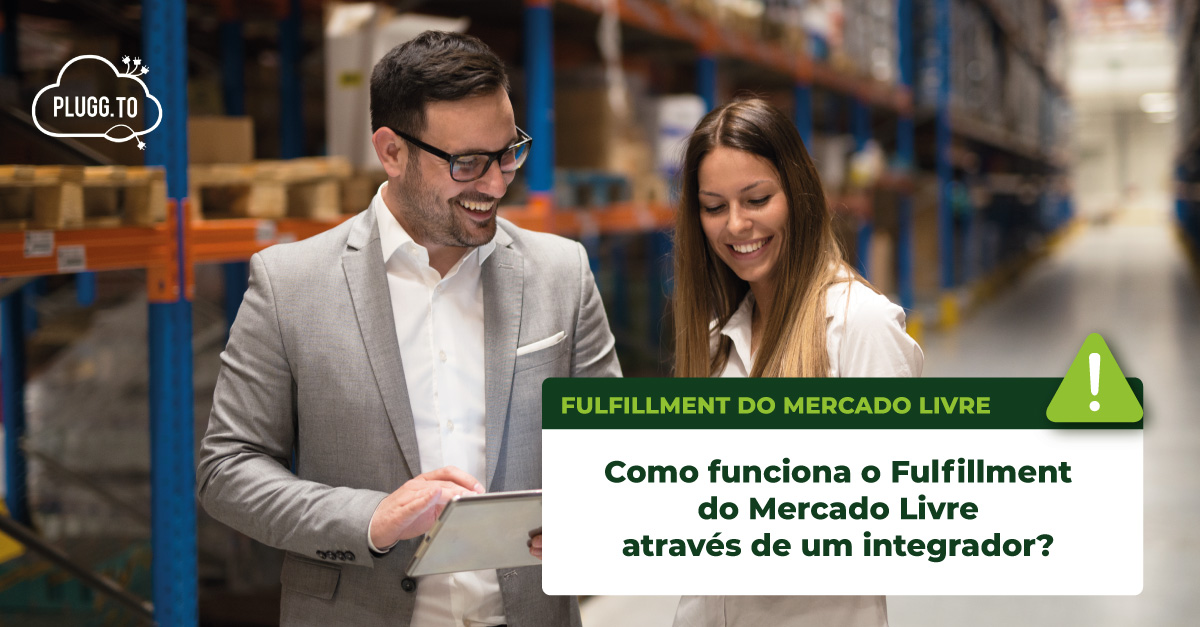 Read more about the article Como funciona o Fulfillment do Mercado Livre através de um integrador?