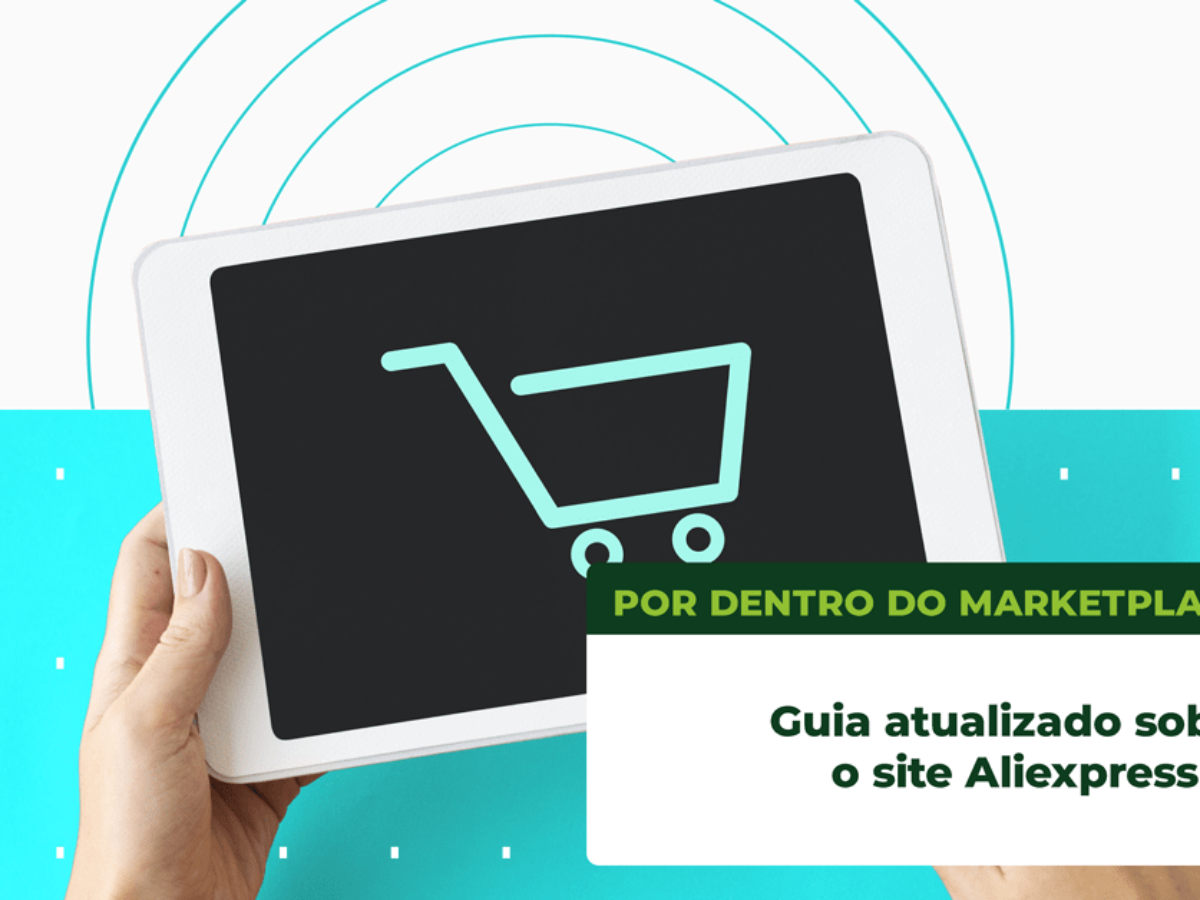 Guia atualizado sobre o site Aliexpress