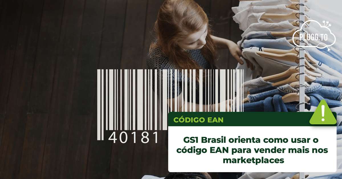 Você está visualizando atualmente GS1 Brasil orienta como usar o código EAN para vender mais nos marketplaces