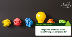 Read more about the article Negócios criativos: Ideias lucrativas para empreender