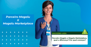 Read more about the article Parceiro Magalu e Magalu Marketplace, qual a diferença? Por qual começar?