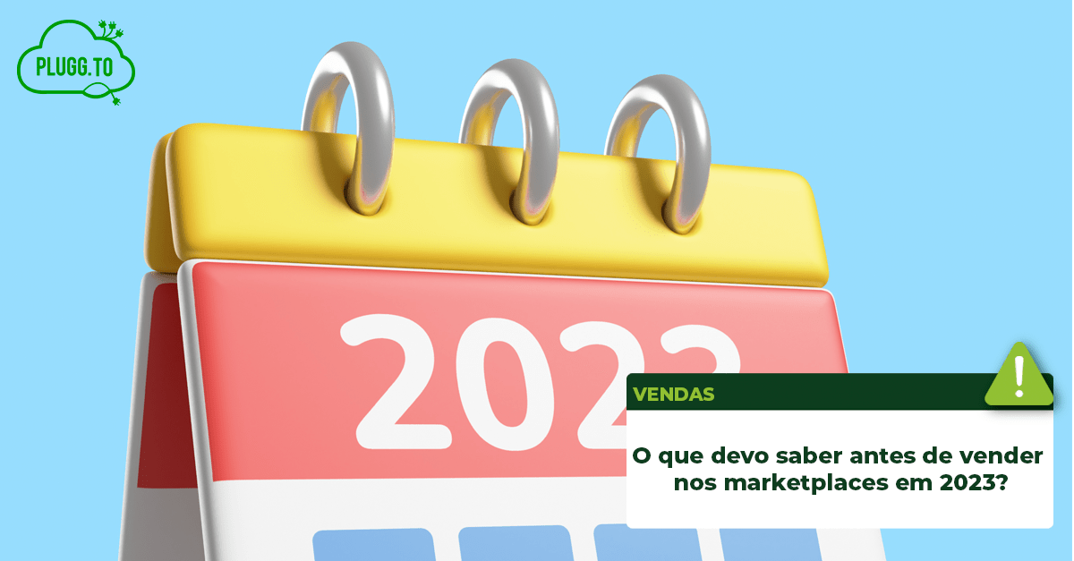 Read more about the article O que devo saber antes de vender nos marketplaces em 2023