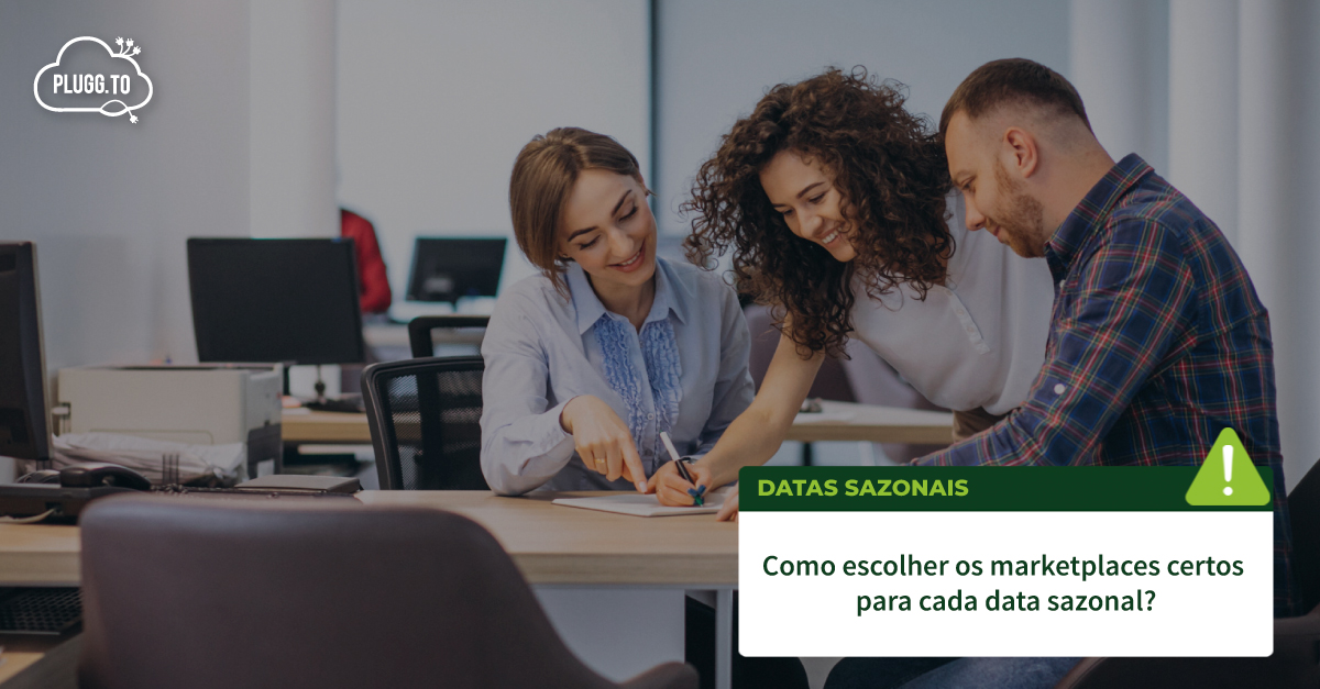 Você está visualizando atualmente Como escolher os marketplaces certos para cada data sazonal