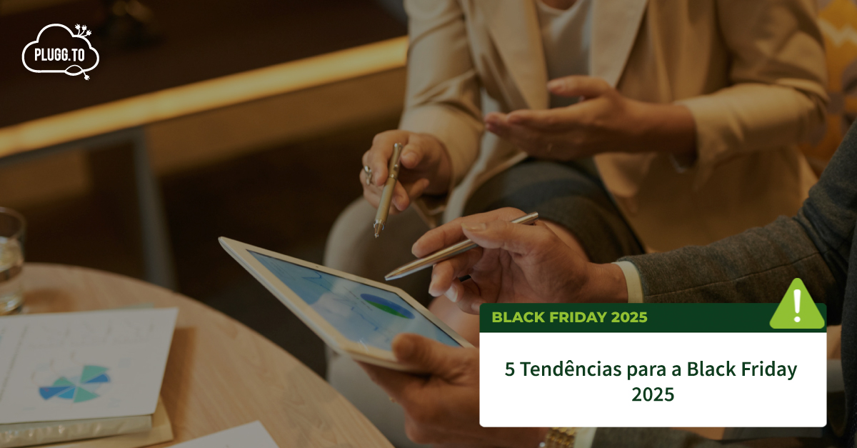 Você está visualizando atualmente 5 Tendências para a Black Friday 2025: como preparar sua loja para vender mais