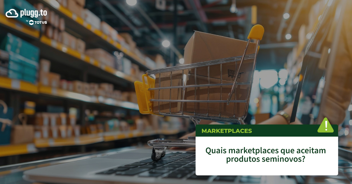 Conheça os Marketplaces que vendem produtos seminovos